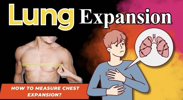 What is Chest Expansion ?