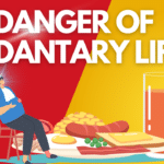 danger of sedantary life
