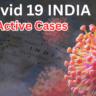 COVID-19 India Active Cases: Latest Updates