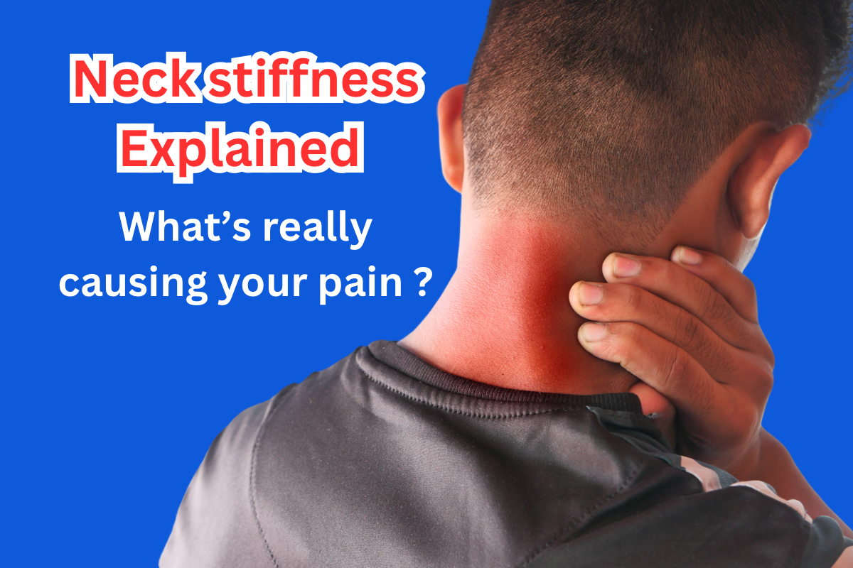 Neck Stiffness Explained What's Really Causing Your Pain