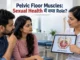 Pelvic floor muscles and their role in sexual health explained in a physiotherapy clinic