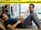 जल्दी वीर्यपात में Pelvic Floor Exercise कैसे मदद कर सकती है?